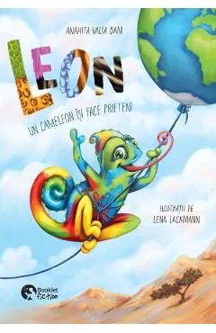 Coperta cărții Leon. Un cameleon isi face prieteni - Anahita-Valia Bam