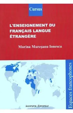 Coperta cărții L'enseignement du francais langue etrangere - Marina Muresanu-Ionescu