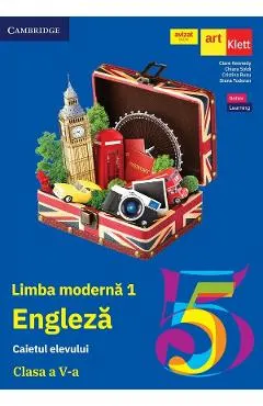 Coperta cărții Limba Engleza. Limba moderna 1 - Clasa 5 - Caietul elevului - Clare Kennedy, Chiara Soldi, Cristina Rusu, Diana Todoran