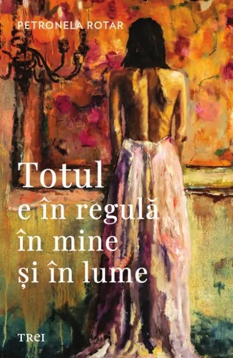 Coperta cărții Totul e în regulă în mine și în lume