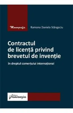 Coperta cărții Contractul de licenta privind brevetul de inventie