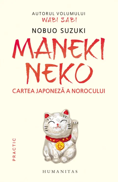 Coperta cărții Maneki Neko. Cartea japoneză a norocului