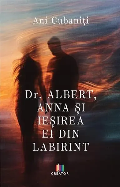 Coperta cărții Dr. Albert, Anna și ieșirea ei din labirint