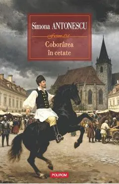 Coperta cărții Coborârea în cetate