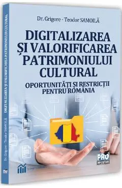Coperta cărții Digitalizarea si valorificarea patrimoniului cultural
