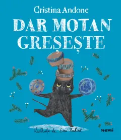 Coperta cărții Dar Motan greseste Ed.2026