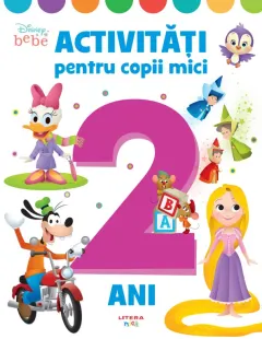 Coperta cărții Disney Bebe. Activitati pentru copii mici. 2 ani
