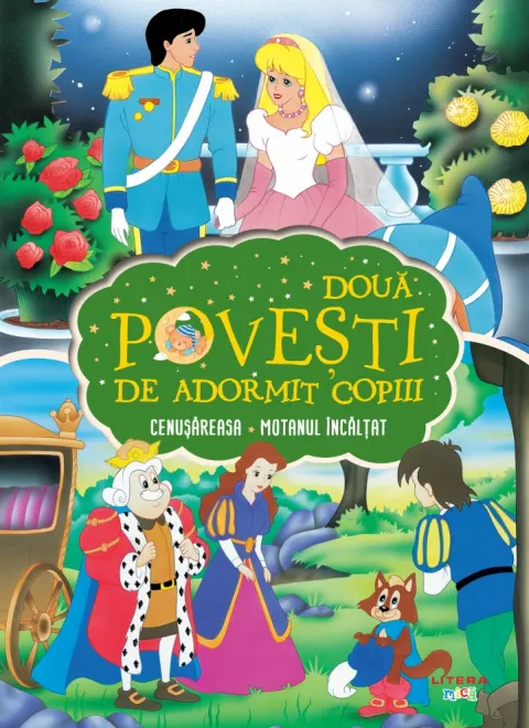 Coperta cărții Doua povesti de adormit copiii. Cenusareasa. Motanul incaltat
