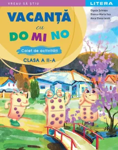 Coperta cărții Vacanta cu DO MI NO. Caiet de activitati. Clasa a II-a