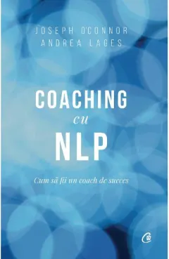 Coperta cărții Coaching cu NLP