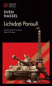 Coperta cărții Lichidați Parisul! (Vol. 7)