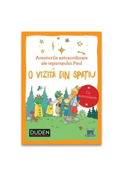 Coperta cărții Aventurile extraordinare ale iepurasului Paul: O vizita din spatiu