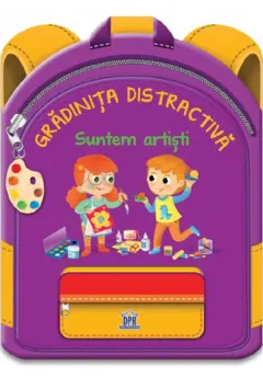Coperta cărții Gradinita distractiva - Suntem artisti