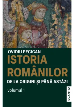 Coperta cărții Istoria romanilor de la origini si pana astazi (Vol. 1)