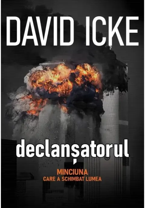 Coperta cărții Declansatorul: Minciuna care a schimbat lumea (The Trigger) - Set 2 volume
