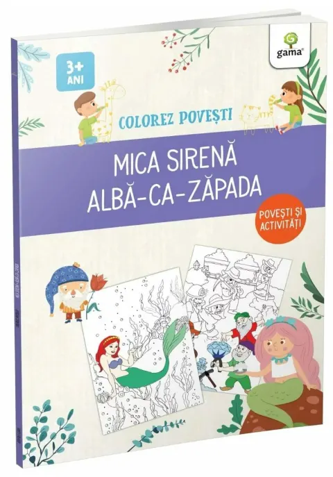 Coperta cărții Mica Sirena & Alba-ca-Zapada