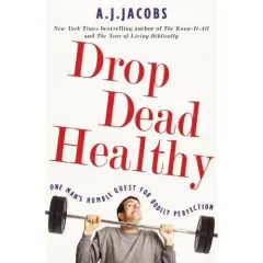 Coperta cărții Drop Dead Healthy
