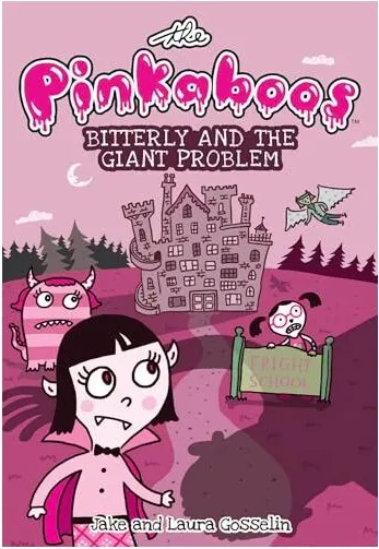 Coperta cărții The Pinkaboos: Bitterly and the Giant Problem