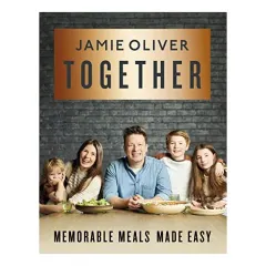 Coperta cărții Together - Memorable Meals Made Easy (Jamie Oliver)