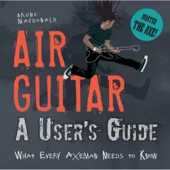 Coperta cărții Air Guitar: A User's Guide