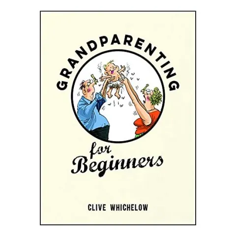 Coperta cărții Grandparenting for Beginners