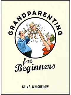 Coperta cărții Grandparenting for Beginners
