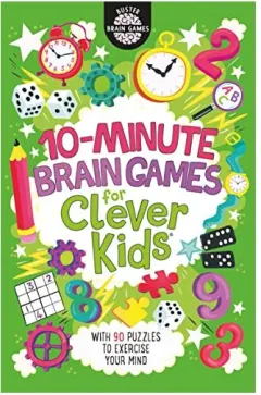 Coperta cărții 10-Minute Brain Games for Clever Kids