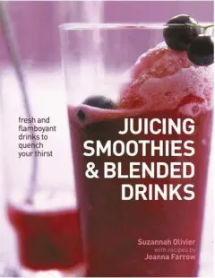 Coperta cărții Juicing, Smoothies and Blended Drinks