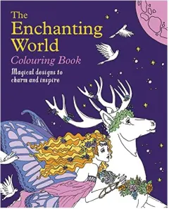 Coperta cărții The Enchanting World Colouring Book