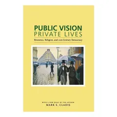 Coperta cărții Public vision, private lives