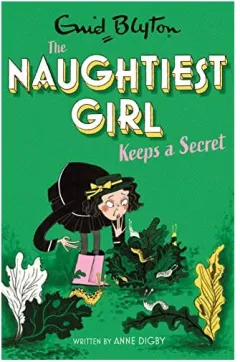 Coperta cărții Naughtiest Girl Keeps a Secret