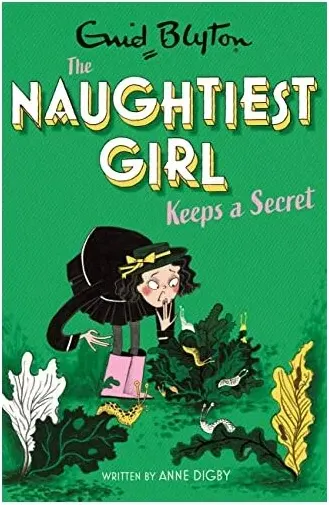 Coperta cărții Naughtiest Girl Keeps a Secret