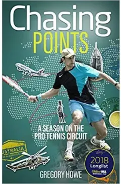 Coperta cărții Chasing Points: A Season on the Pro Tennis Circuit