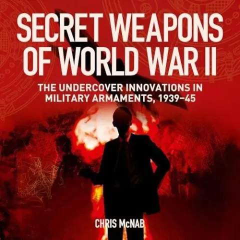 Coperta cărții Secret Weapons of World War II