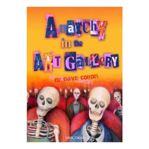 Coperta cărții Anarchy In The Art Gallery