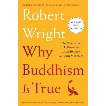 Coperta cărții Why Buddhism Is True