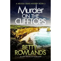 Coperta cărții Murder on the Clifftops (A Melissa Craig Mystery Book 3)