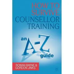 Coperta cărții How to Survive Counsellor Training