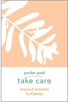 Coperta cărții Pocket Posh Take Care
