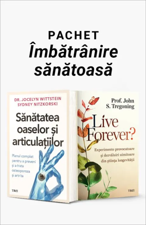Coperta cărții Pachet Îmbătrânire sănătoasă. Sănătatea oaselor și articulațiilor/Live Forever? - Dr. Jocelyn Wittstein