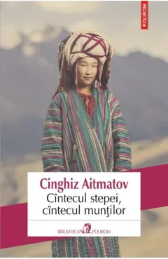Coperta cărții Cantecul stepei, cantecul muntilor