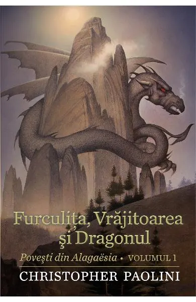 Coperta cărții Furculita, Vrajitoarea si Dragonul (seria Povesti din Alagaesia, partea I)