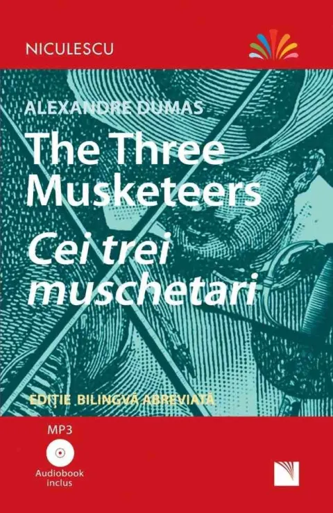 Coperta cărții Cei trei mușchetari (audiobook inclus)