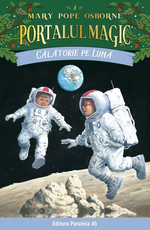 Coperta cărții Călătorie pe Lună. Portalul magic nr. 8