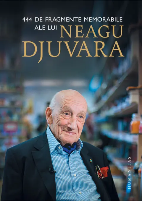 Coperta cărții 444 de fragmente memorabile ale lui Neagu Djuvara