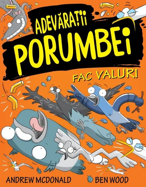 Coperta cărții Adevaratii porumbei fac valuri