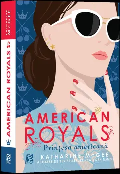 Coperta cărții American Royals. Prințesa americană