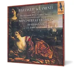 Coperta cărții Battaglie & Lamenti (1600 - 1660) - Monteverdi, Peri, Fontei, Strozzi