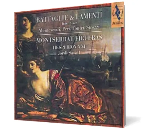 Coperta cărții Battaglie & Lamenti (1600 - 1660) - Monteverdi, Peri, Fontei, Strozzi