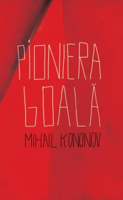 Coperta cărții Pioniera goala (ebook)